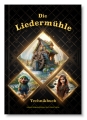 Bild 1 von Die Liedermühle - Technikbuch
