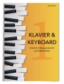 Klavier & Keyboard - Unterrichtsbuch für Anfänger und zum Selbststudium