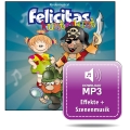 Felicitas Kunterbunt Effekte und Szenenmusik als Download