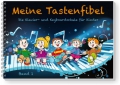 Meine Tastenfibel - Band 1 inkl. Audiomaterial